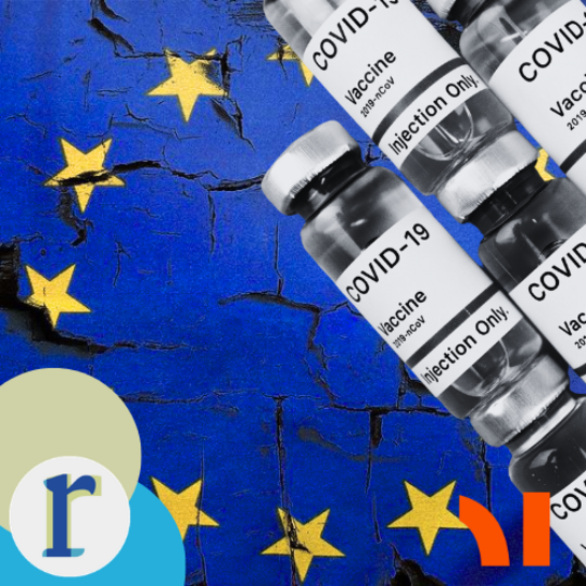 Vials labelled "COVID-19 Vaccine" standing in front of a cracked, weathered EU flag.