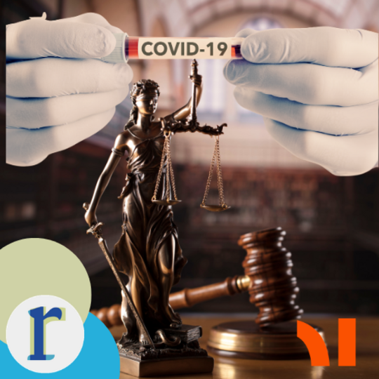 Two gloved hands hold a vial labelled "COVID-19" above a bronze Lady Justice statue holding scales and a sword, with a gavel resting on a stand in the foreground.