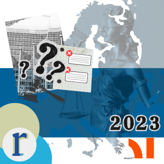A graphic with question marks, red X's, a gavel, and a Lady Justice scale over an EU building silhouette, with "2023" in bold text.