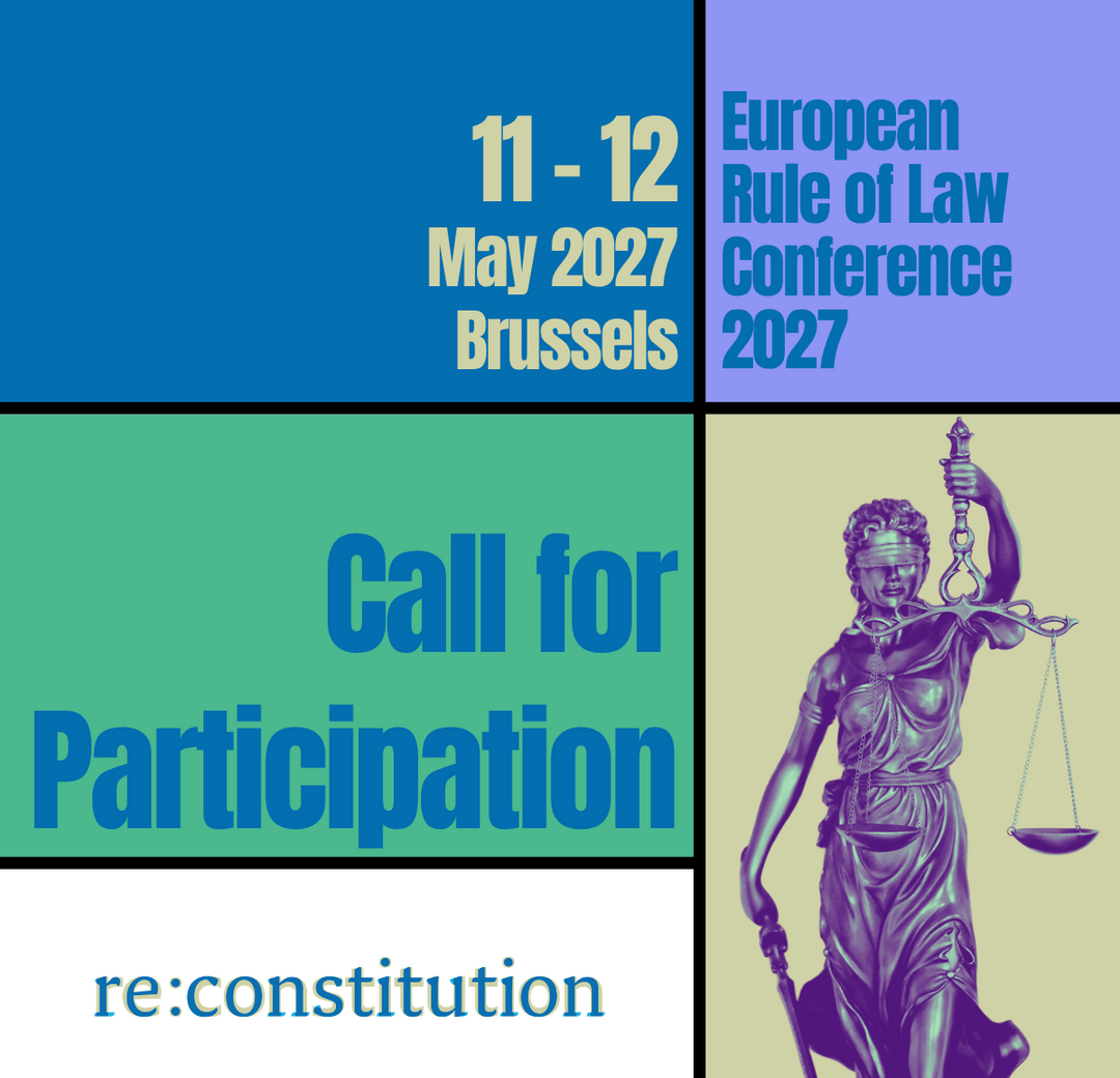 Graphic with large colourful rectangles in dark blue, violet, green and beige. In the squares are an image of a Justicia statue and the texts "11-12 May 2027, Brussels", "European Rule of Law Conference 2027" and "Call for Participation"